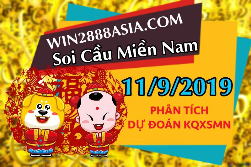 Soi cầu XSMN 11-9-2019 Win2888