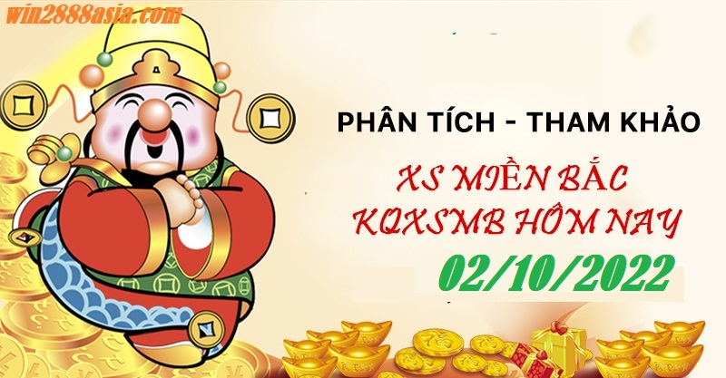 Phân tích xsmb 02/10/22