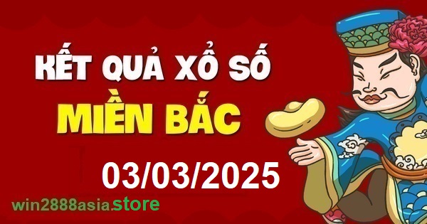 Soi cầu XSMB Win2888 03-03-2025 Dự đoán Cầu Đề Miền Bắc thứ 2 