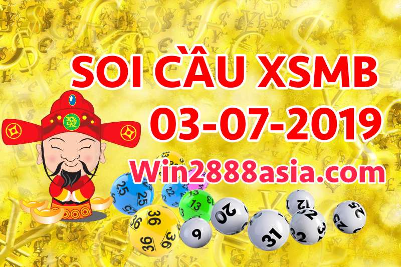 Soi cầu XSMB 3-7-2019 Win2888