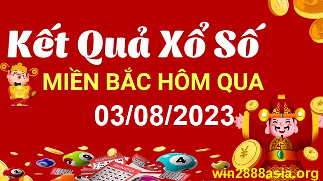 Soi cầu XSMB 03-08-2023 Win2888 Chốt số lô đề miền bắc thứ 5