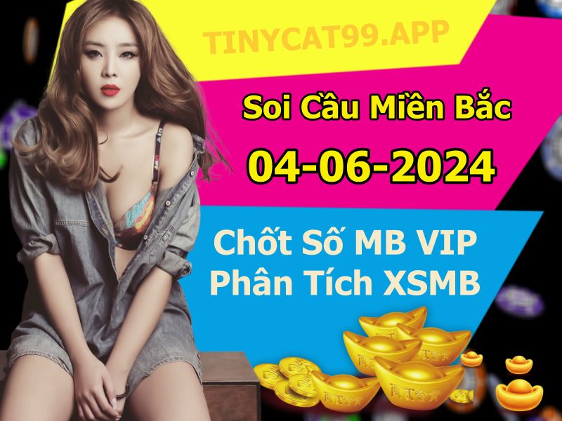 Soi cầu XSMB 04-06-2024 Win2888 Dự đoán Xổ Số Miền Bắc thứ 3