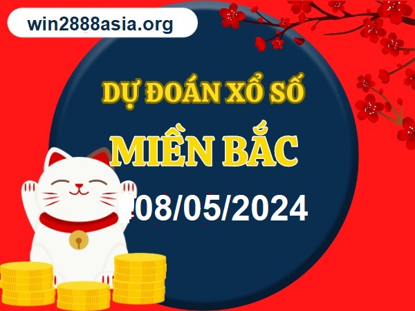 Soi cầu XSMB 08-05-2024 Win2888 Dự đoán Cầu Đề Miền Bắc thứ 4