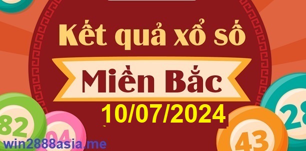 Soi cầu XSMB 10-07-2024 Win2888 Dự đoán Xổ Số Miền Bắc thứ 4