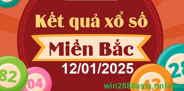 Soi cầu XSMB 12-01-2025 Win2888 Chốt số Xỉu Chủ Miền Bắc chủ nhật