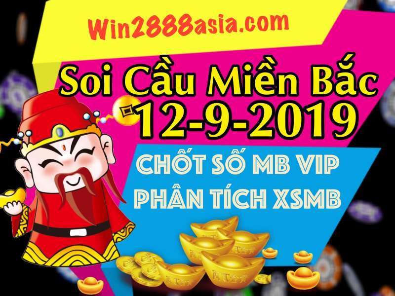 Soi cầu XSMB 12-9-2019 Win2888