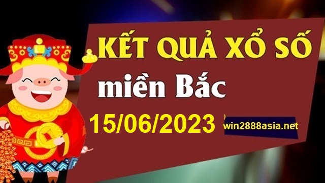 Soi cầu XSMB 15-06-2023 Win2888 Dự đoán Cầu Đề Miền Bắc thứ 4