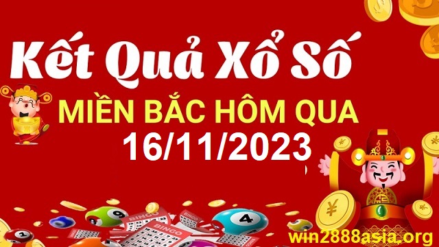 Soi cầu XSMB 16-11-2023 Win2888 Chốt số Lô Đề Miền Bắc thứ 5