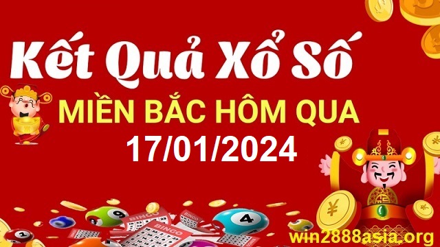 Soi cầu XSMB 17-01-2024 Win2888 Chốt số Dàn Đề Miền Bắc thứ 4