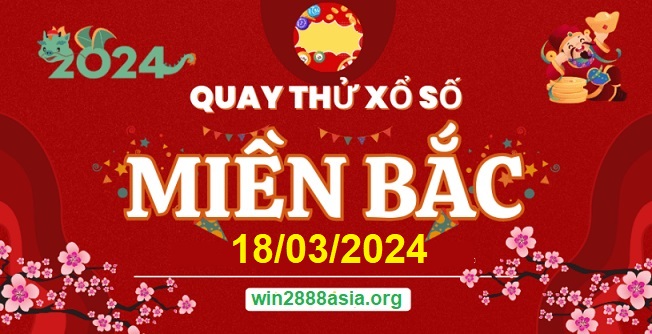 Soi cầu XSMB Win2888 18-03-2024 Dự đoán cầu lô miền bắc thứ 2 