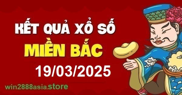 Soi cầu XSMB Win2888 19-03-2025 Dự đoán cầu lô miền bắc thứ 4