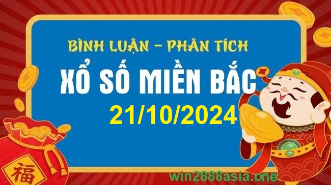 Soi cầu XSMB Win2888 21-10-2024 Dự đoán cầu lô miền bắc thứ 2 