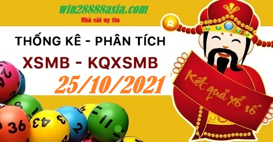 Soi cầu XSMB 25-10-2021 Win2888 Chốt số Dàn Đề Miền Bắc thứ 2