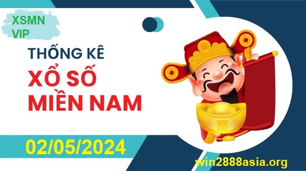 Soi cầu XSMN Win2888 02-05-2024 Dự đoán xổ số miền nam thứ 5