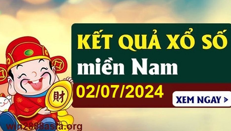 Soi cầu XSMN 02-07-2024 Win2888 Chốt số xổ số miền nam thứ 3