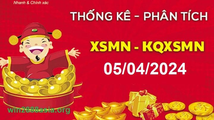 Soi cầu XSMN 05-04-2024 Win2888 Dự đoán xổ số miền nam thứ 6