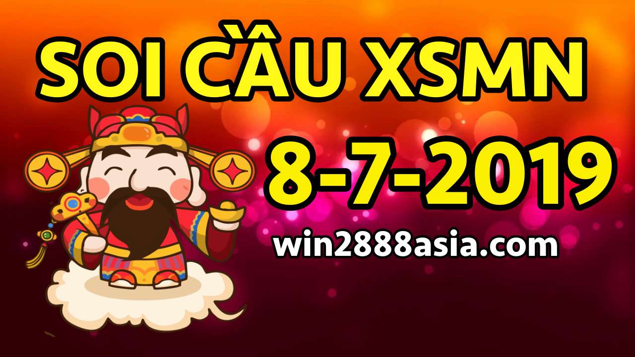 Soi cầu XSMN 8-7-2019 Win2888 