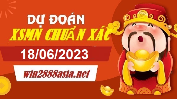 Soi cầu XSMN Win2888 18-06-2023 Dự đoán kqxsmn vip chủ nhật