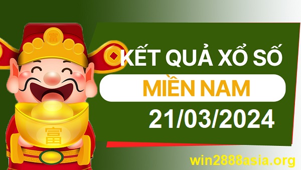 Soi cầu XSMN Win2888 21-03-2024 Chốt số miền nam thứ 5