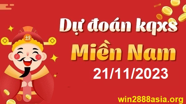 Soi cầu XSMN 21-11-2023 Win2888 Dự đoán xổ số miền nam thứ 3