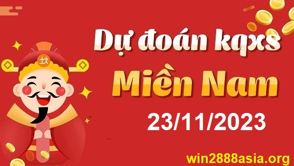 Soi cầu XSMN Win2888 23-11-2023 Dự đoán xổ số miền nam thứ 5