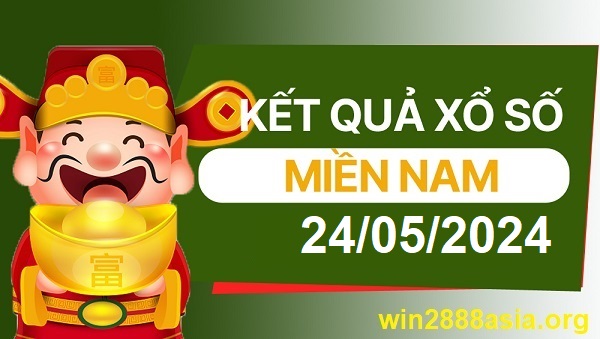 Soi cầu XSMN Win2888 24-05-2024 Dự đoán xổ số miền nam thứ 6