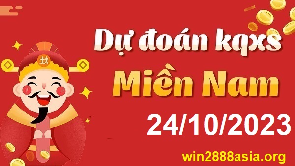 Soi cầu XSMN 24-10-2023 Win2888 Dự đoán xổ số miền Nam thứ 3