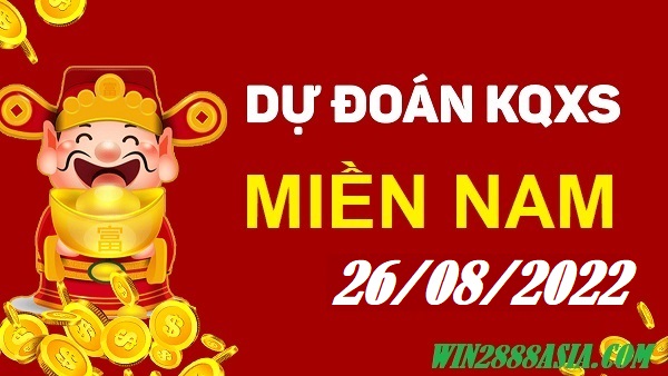 Soi cầu XSMN 26-08-2022 Win2888 Dự đoán xổ số miền nam thứ 6