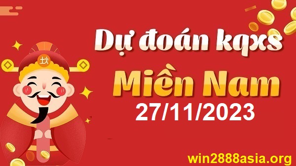 Soi cầu XSMN Win2888 27-11-2023 Dự đoán xổ số miền nam thứ 2