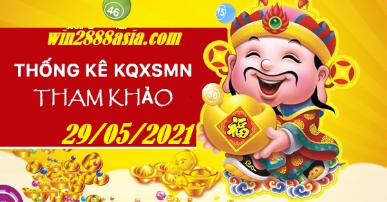 Soi cầu XSMN 29-5-2021 Win2888