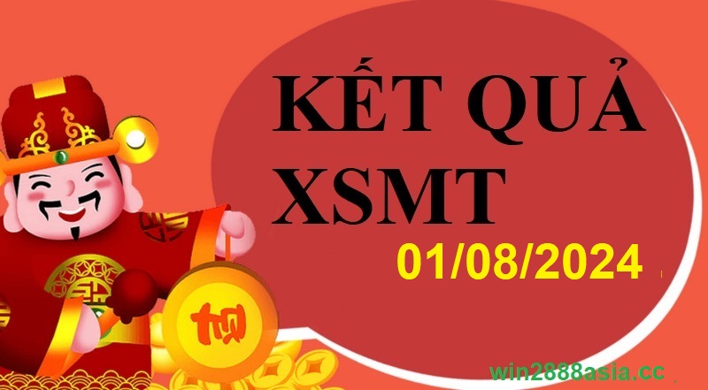 Soi cầu XSMT 01-08-2024 Win2888 Dự đoán xổ số miền trung thứ 5