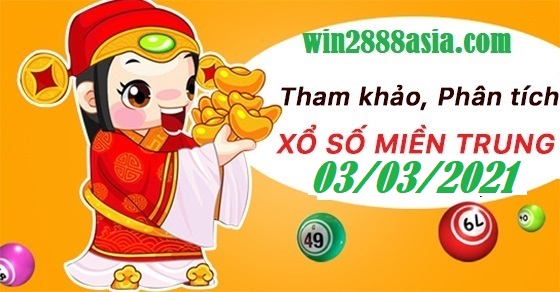 Soi cầu XSMT 3-3-2021 Win2888 Dự đoán Lô Đề Miền Trung thứ 4