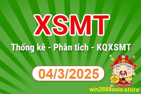 Soi cầu XSMT 04-03-2025 Win2888 Chốt số xổ số miền trung thứ 3