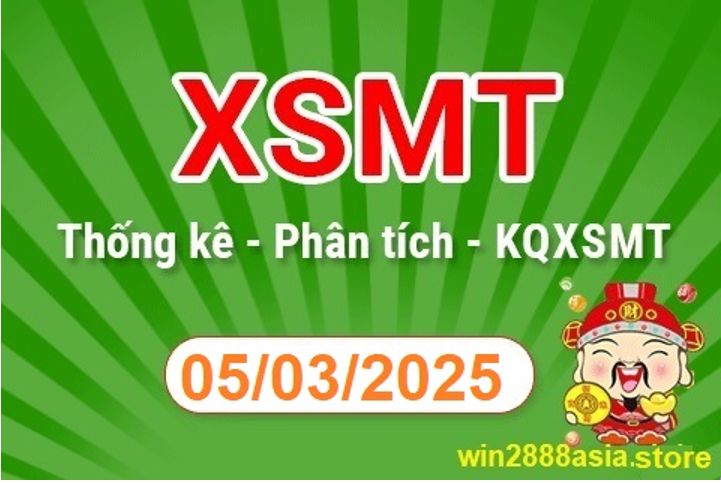 Soi cầu XSMT 05-03-2025 Win2888 Chốt số xổ số miền trung thứ 4