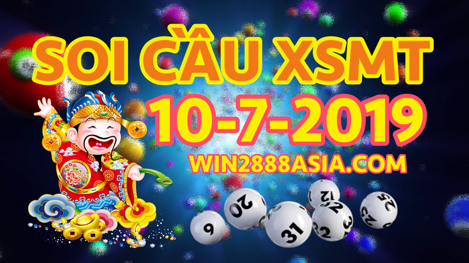 Soi cầu XSMT 10-7-2019 Win2888