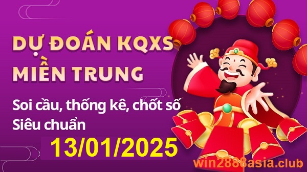 Soi cầu XSMT 13-01-2025 Win2888 Chốt số cầu lô miền trung thứ 2