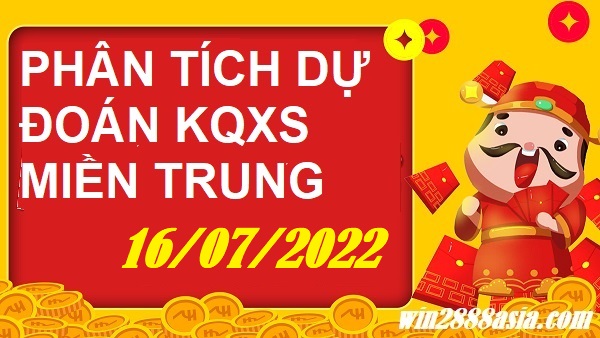 Soi cầu XSMT 16-07-2022 Win2888 Chốt số lô đề miền trung thứ 7