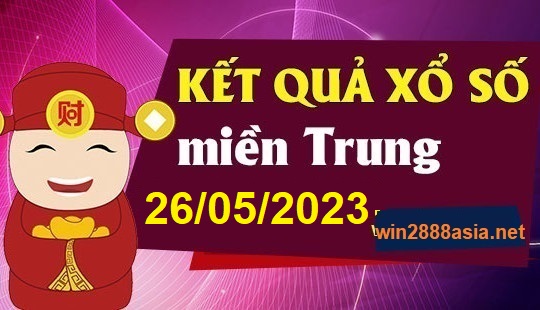 Soi cầu XSMT 26-05-2023 Win2888 Dự đoán Cầu Lô Miền Trung thứ 6