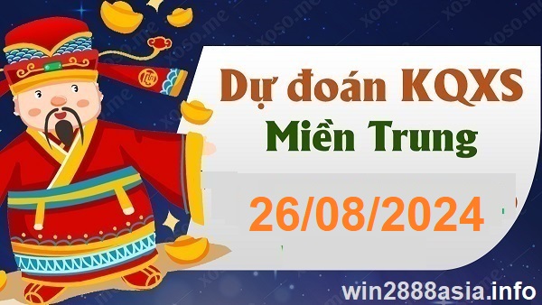 Soi cầu XSMT 26-08-2024 Win2888 Chốt số Cầu Lô Miền Trung thứ 2