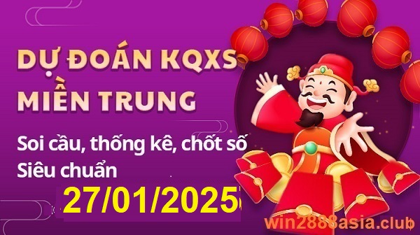 Soi cầu XSMT 27-01-2025 Win2888 Chốt số cầu lô miền trung thứ 2