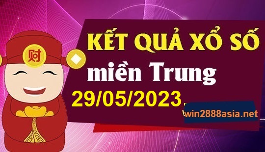 Soi cầu XSMT 29-05-2023 Win2888 Dự đoán cầu lô miền trung thứ 2