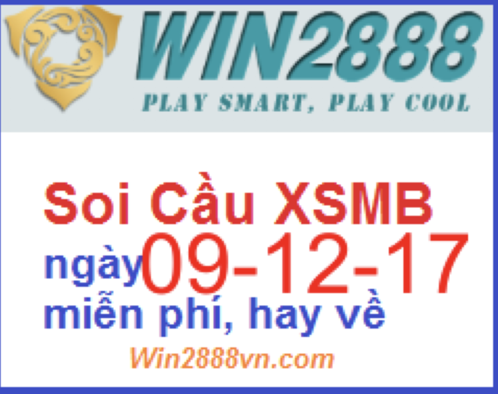 Soi cầu xsmb ngày 09-12-2017